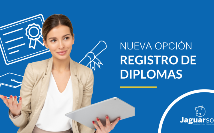  Nueva Opción de Registro Diplomas