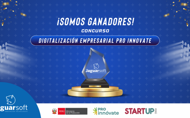  ¡Somos Ganadores del Concurso de Digitalización Empresarial Pro Innovate!